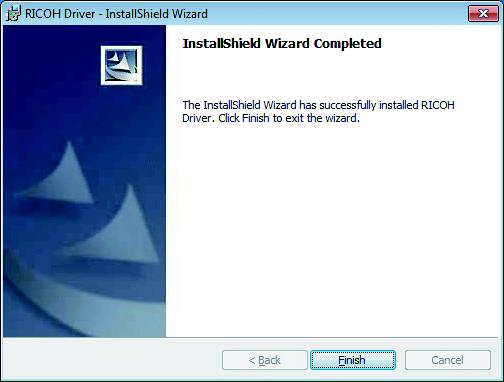 7 Installation wizard is displayed. Click Next. 8 Installation is completed. Click OK. 9 Completion screen is displayed. Click Finish.