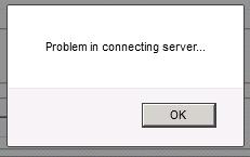 13. Wait a few minutes. 14. If the message Problem in connecting server is displayed, click OK. 15.