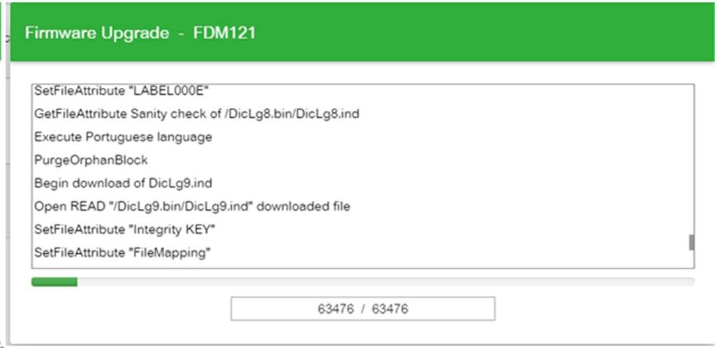 Upgrading Firmware and Language Files - FDM121 During FDM121 firmware upgrade, the language files get updated automatically.
