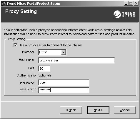 Installing and Removing PortalProtect 10. The Proxy Setting screen appears: If you use a proxy server, select Use a proxy server to connect to the Internet.