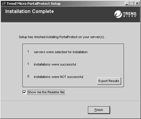 Trend Micro PortalProtect Getting Started Guide This status report is an in-progress report that shows you each step of the install.