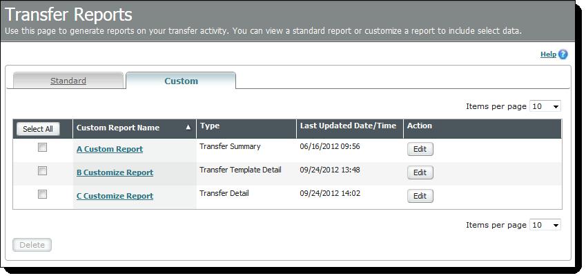 Action Transfer Template Summary Chapter 5 Transfer Reports To display a standard report, click the Standard Report Name link. The report appears in a separate window.