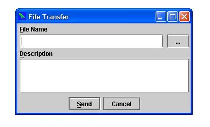 5. A File Transfer Window will Open 6. Enter or use the browser to select the file you want to transfer 7. Click on Send 8.