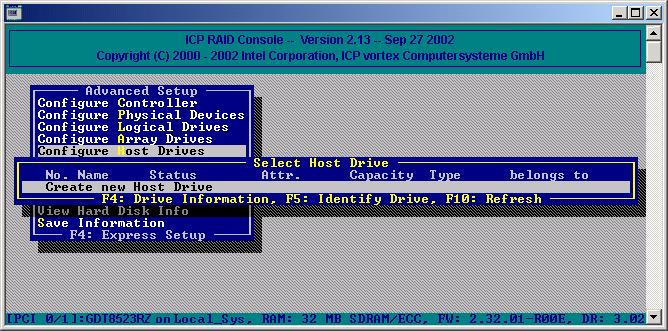 ICP RAID Console Note: The XROM version of ICPCON may report an error incorrectly after configuring more than 30 host drives.