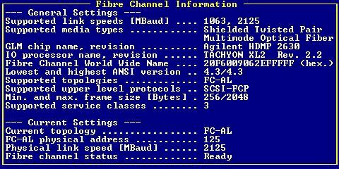 Fibre Channel Features C.2.2 Fibre Channel Information In the Configure Physical Devices screen (Figure C-2), note an FC I/O processor for each FC channel.