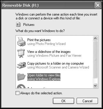Confirming the computer recognizes the camera Windows XP When the computer has recognized the camera, a window is displayed, prompting you to select the operation for the image files.