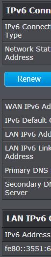 IPv6 Status Advanced > Administrator > IPv6 Status You can view the current IPv6 status on your router. 1.
