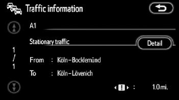 Push the MENU button to display the MENU screen and touch Traffic. 1. Touch Info.