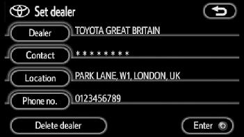 If the dealer has not been registered, enter the location of the dealer in the same way as for a destination search. (See Destination search on page 46.