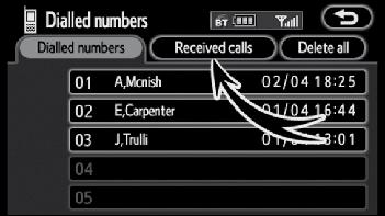 When you call the same number continuously, only the newest number is registered. 2. Select the desired number from the list. 1.