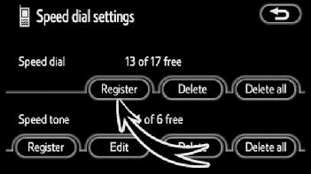Change the settings of the Bluetooth phone OTHER FUNCTIONS (a) Registering the speed dial You can register the desired