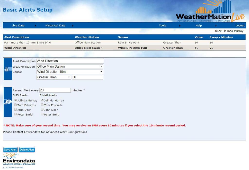 2.2 Basic Alerts Setup You can setup some Basic Alerts via the Website. E.g. Rainfall more than 10mm since 9am.
