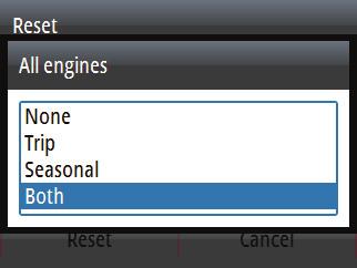 Fuel used reset To access reset to zero options, select Reset at the bottom of the Fuel Used page. Then select the desired reset option from the list.