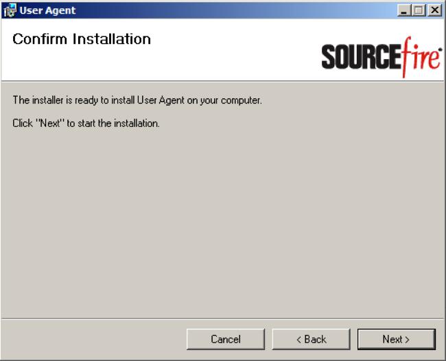 Click Cancel to exit the Sourcefire User Agent Setup Wizard. 7.