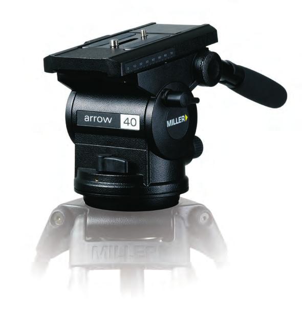 #1025 Arrow 40 Fluid Head Precision performer for news gathering The Arrow 40 fluid head performance and features has evolved from the demanding world of news gathering.