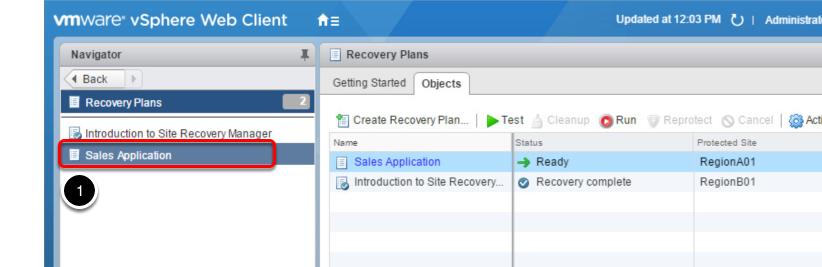 View Recovery Plans A Recovery Plan runs a series of steps, performed in a