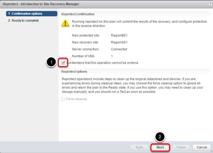 Re-protect a Virtual Machine 1. Place a check mark into the confirmation dialog box.