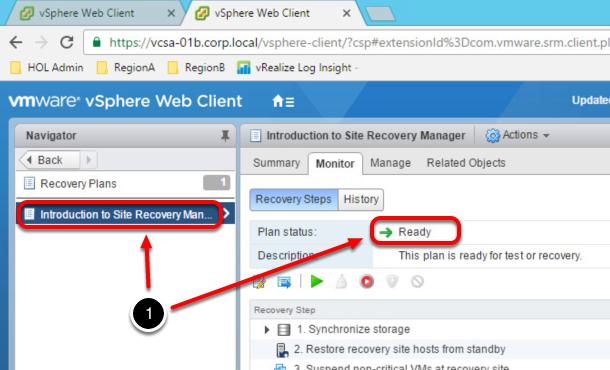 1. Select the Introduction to Site Recovery Manage recovery plan from the menu on the left side of the screen. Recovery Plan Status Validation 1.
