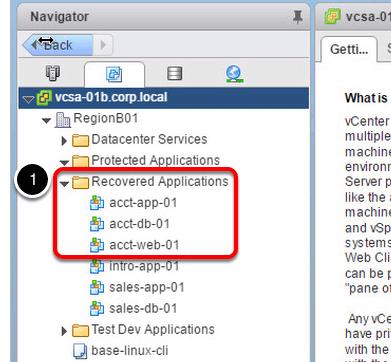 Region B - vcenter VM's and Templates cont. 1. Expand the RegionB01 Datacenter and select the Recovered VM's Folder.