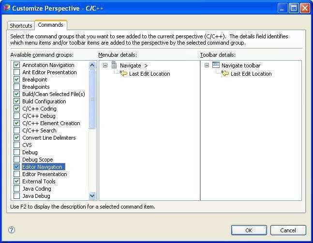 Customizing Perspectives You can customize the menu items and toolbars in your