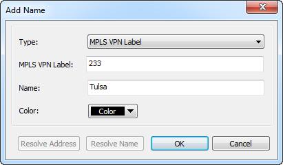 2. Click to open the Add Name dialog box which appears below. 3. Enter the VPN label, and the name for the VPN label. 4.