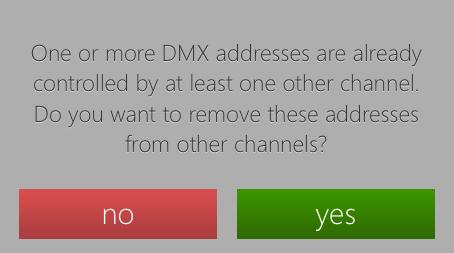 If DMX addresses used are already controlled by other channels (it is the case when launching the application when by default, the 48 channels are controlled by
