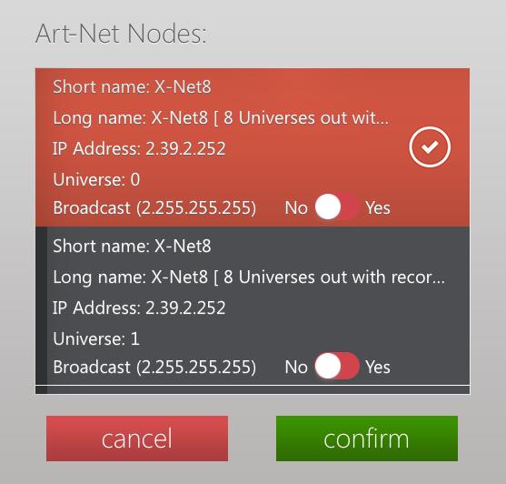 Select the Art-Net node and the desired universe with a tap on the related area It is possible for the application to transmit in