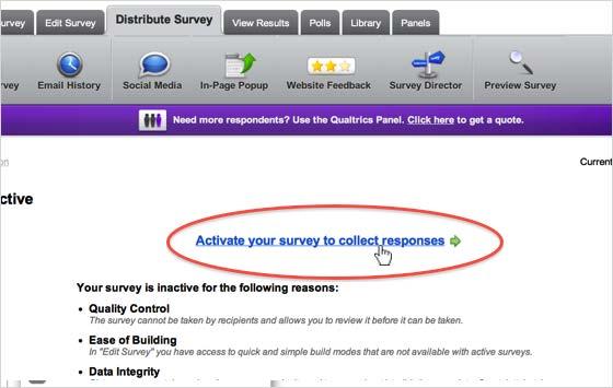 Distributing Surveys Activating surveys and creating an anonymous survey link Activating your survey allows you to begin collecting survey responses. By default, any survey you create is inactive.