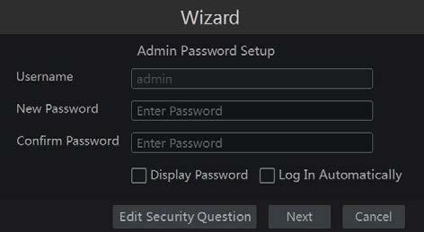 Set your own password or use the default when you use the wizard for the first time (the default username is admin and the default password is 123456).