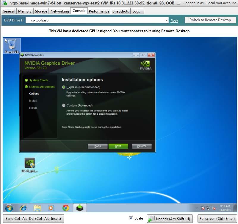 Getting Started Figure 7 NVIDIA driver installation in the guest VM Click through the license agreement Select Express Installation Once driver installation completes, the installer may prompt you to