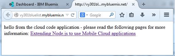 Part 6: Deploy the mobile web application to Bluemix In this part, you deploy the application to Bluemix so that the mobile web client can be run from Bluemix.