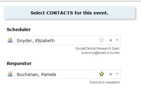 Contacts The location scheduler is automatically assigned to your event, based on the space you requested. If you are the primary scheduler for this space, your name will show.