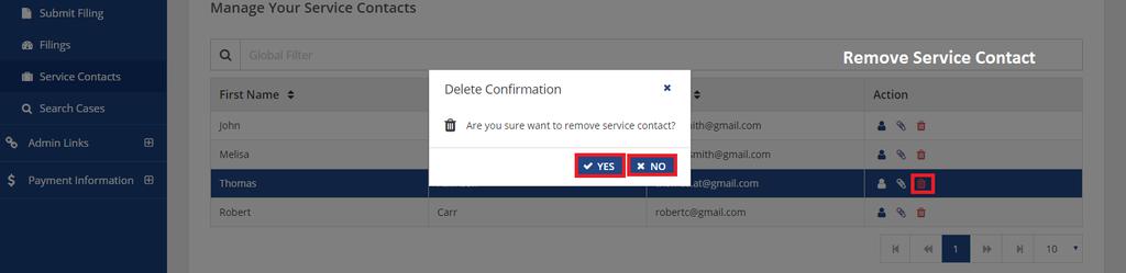 Remove Service Contact 1. Click on Delete icon against any particular service contact to remove it.