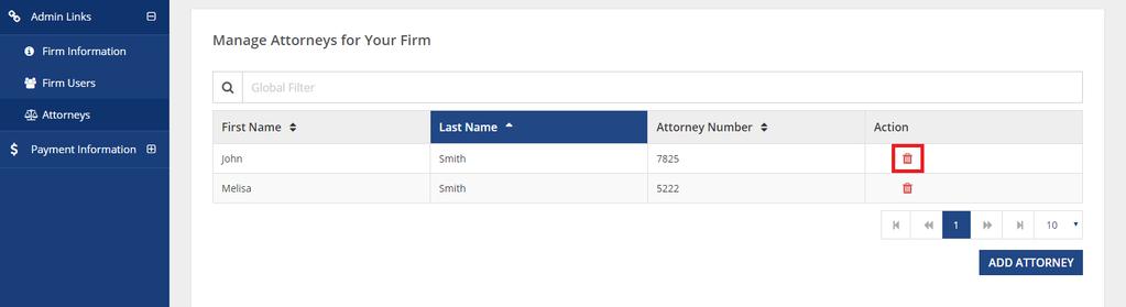 Remove Attorney For removing an attorney from your firm, click on Delete icon under action column against the attorney you want to