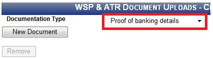 WSP and ATR Document Upload There are three documents to upload on this section Authorisation Page Proof of Banking Details Training