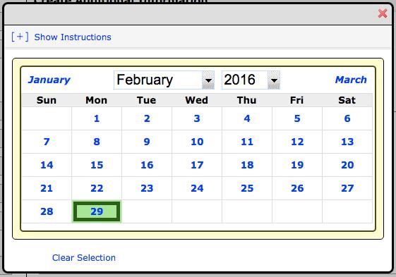 First, specify a date for the Additional Information record by choosing Click Here To Select. This will open a calendar that allows a date to be selected.