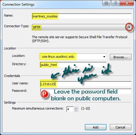 27. Make the following settings in the Connection Settings dialog box. Be sure to leave the password blank on public computers. Note: Your username will vary from that in the screen shots that follow.
