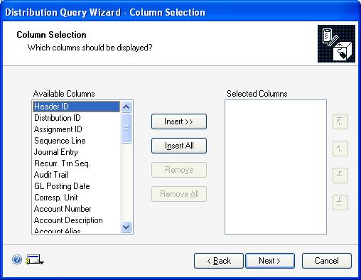 CHAPTER 18 INQUIRIES To select columns for a distribution query 1. Refer to Creating and running a distribution query on page 212, and select a query option.