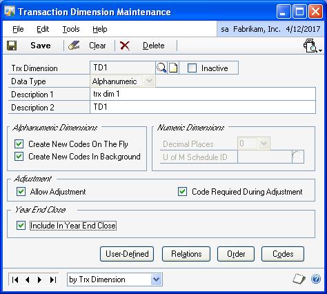 PART 1 SETUP To define transaction dimensions: 1. Open the Transaction Dimension Maintenance window. (Cards >> Financial >> Analytical Accounting >> Transaction Dimension) 2.