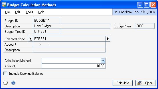 CHAPTER 3 BUDGETS To select calculation methods for budgets: 1.