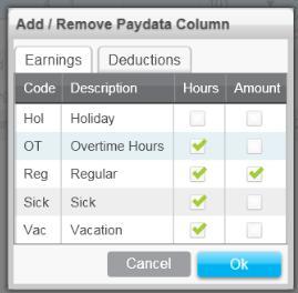 2 User could not locate Deductions tab in modal window User 7: (User finds Add column button quickly and opens modal window. Now that is a deduction. User is on Earnings. What is highlighted?