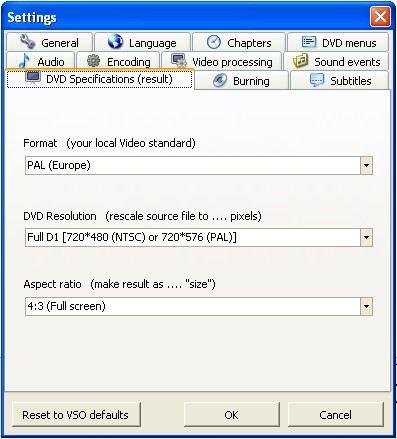 DVD specification Here you enter the basic settings, which are loaded at the start of the application (ConvertXtoDVD) Previous Top Next On this tab you can specify DVD format defaults that will be