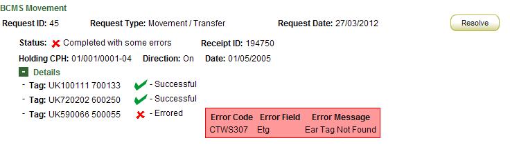 To resolve a request where BCMS reported errors for particular animals click the Resolve button.