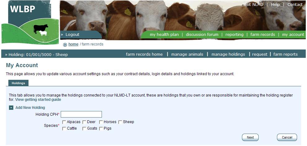 MANAGE HOLDINGS Your WLBP Farm Records Account can be connected to one or more holdings, which you own or are responsible for maintaining the holding register for.
