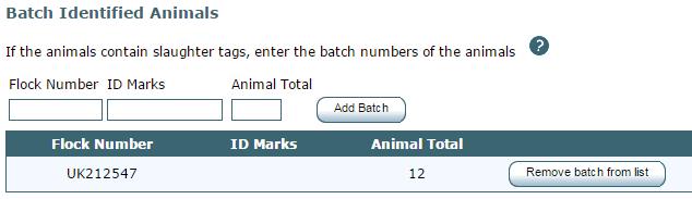 To record batch details, enter the batch number, the total animals, and click Add Batch. To delete a batch, click Remove Batch. Click Next.