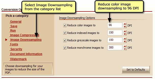 2. Select Image Downsampling After the document has been sent to the printer, the Convert to PDF application will be displayed showing the Options tab.