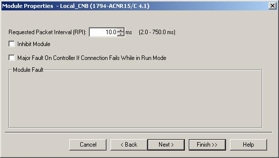 14. Change the RPI (Requested Packet Interval) to 10 ms and select Finish TIP NUT: The Network Update Time is the smallest user configurable repetitive time cycle in milliseconds at which data can be