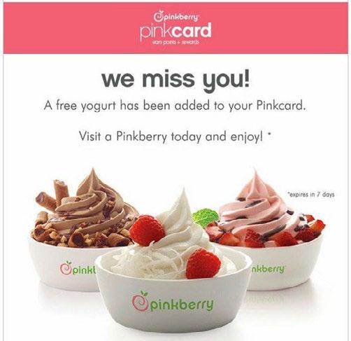 At pinkberry, they use a loyalty rewards card to track defecting