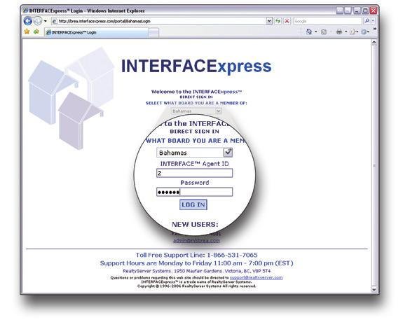 Bahamas Real Estate Assocation Introduction to INTERFACExpress Welcome to INTERFACExpress, the new MLS system brought to you by the Bahamas Real Estate Association (BREA) and RealtyServer.
