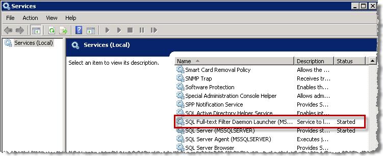 ProfileFullName Resolution Subject Symptom Verify that full-text search is configured in SQL Server